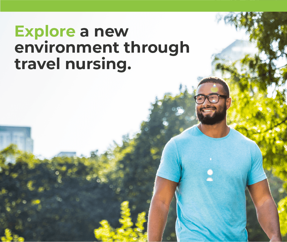 Explore a New Environment Through Travel Nursing